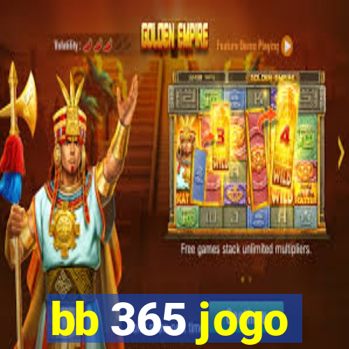 bb 365 jogo